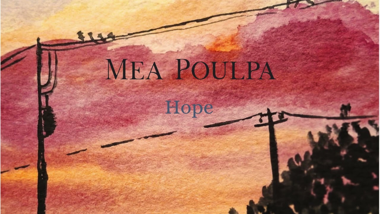 Mea Poulpa - Hope