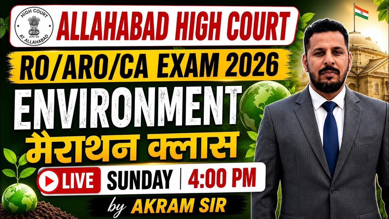 🌱 Allahabad High Court RO/ARO 2026 | Environment Complete Live Marathon | One Shot Revision
