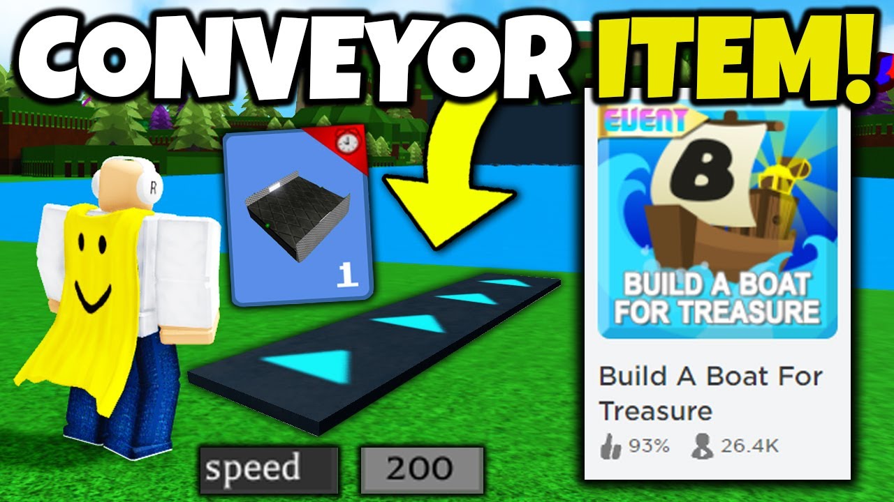 CONVEYOR BOOST ITEMS!! (How to get) | Build a boat for Treasure ROBLOX