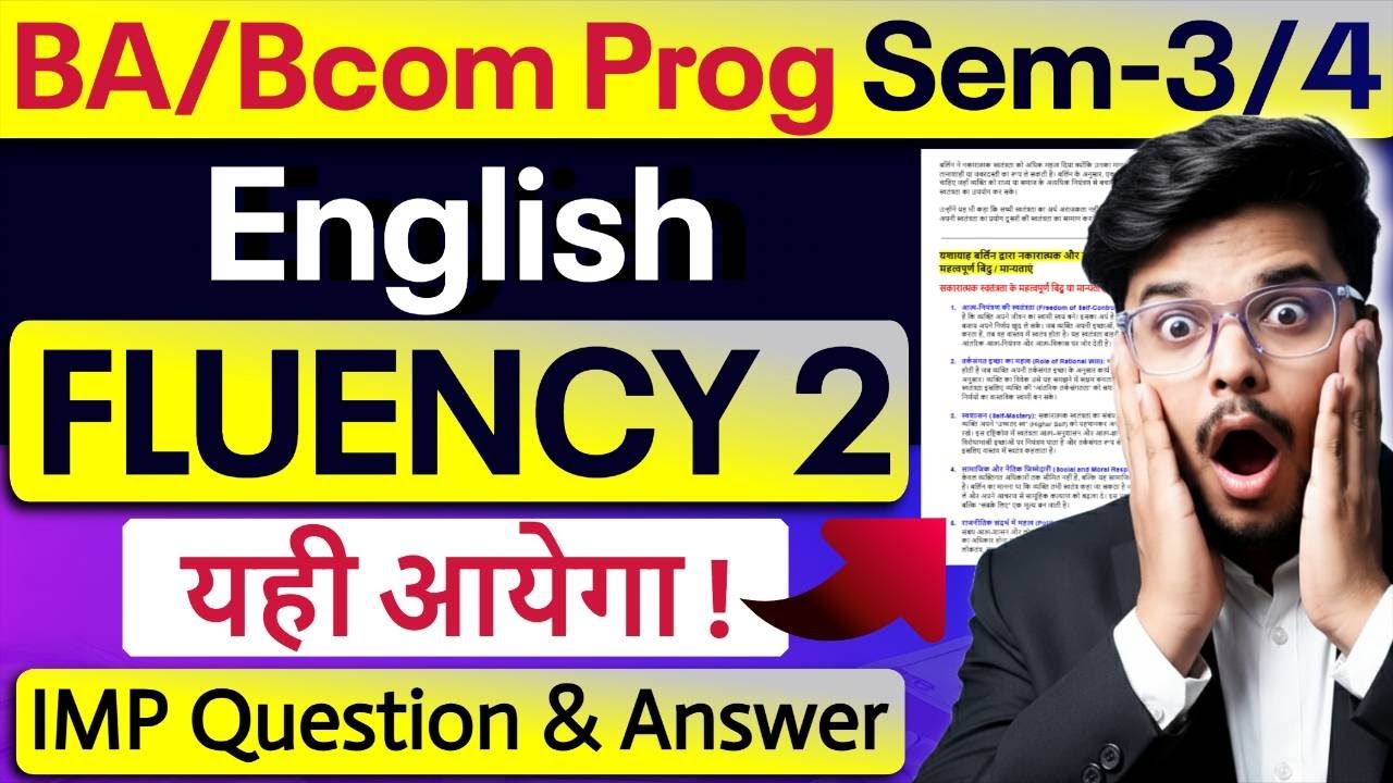 🔥English Fluency 2: MOST IMP Question & Answer | BA & Bcom Programme 3rd/4th Semester | Pass 100%