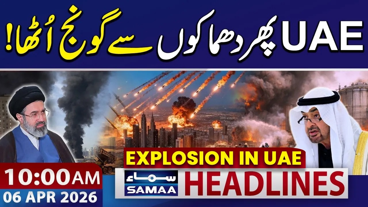 Iran US War | Iranian Missile Strikes on UAE | 10 AM News Headlines | 06 April 2026 | SAMAA NEWS