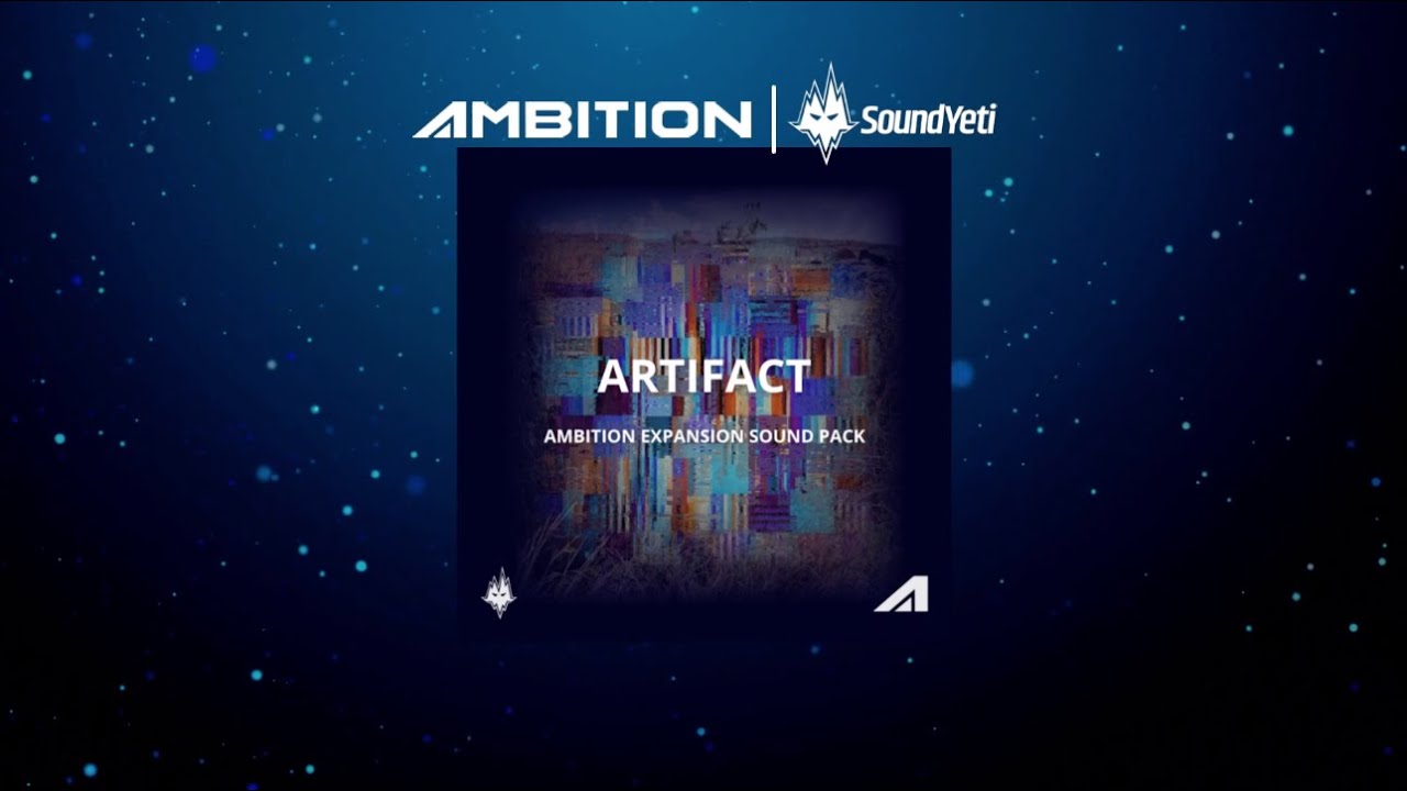 Artifact - Ambition Expansion Walkthrough