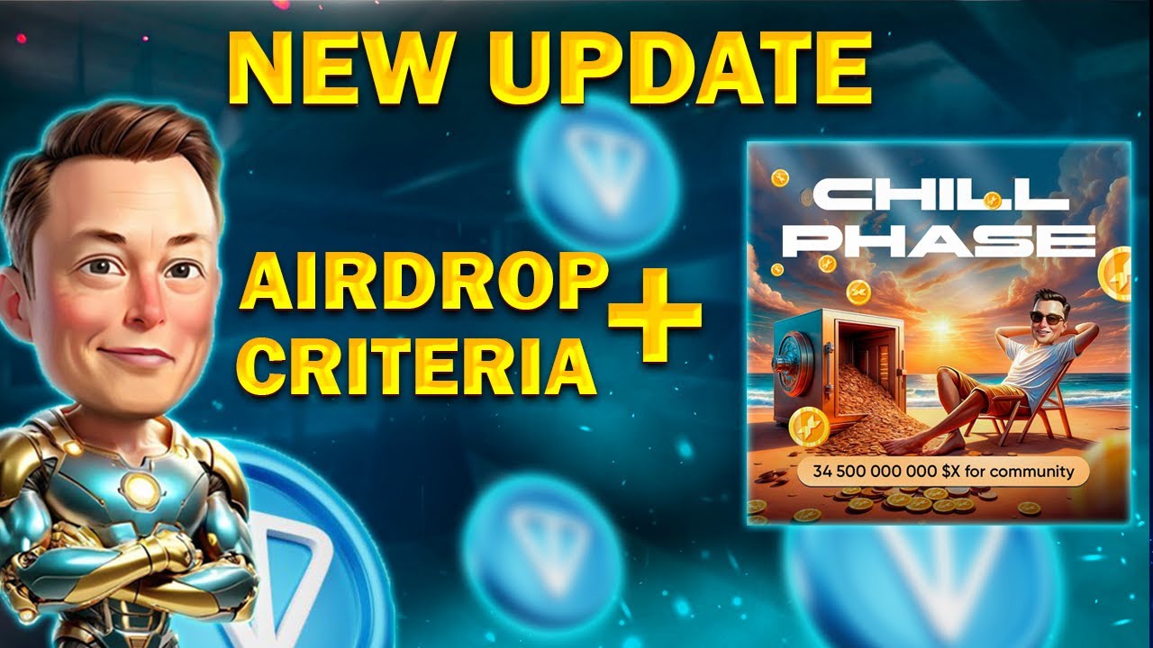 x empire airdrop criteria chill phase update