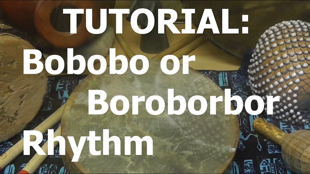 Tutorial Bobobo or Borborbor Rhythm Ghana Togo Benin