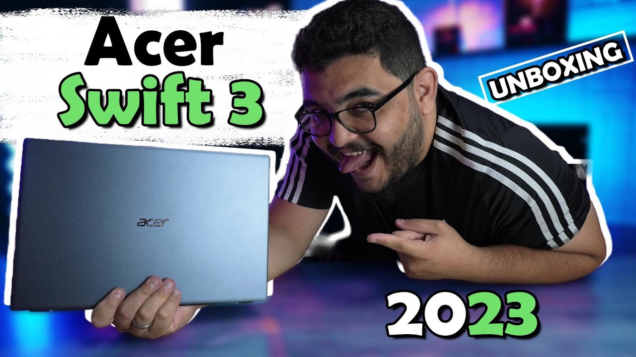 Acer Swift 3 o melhor notebook da sua categoria? Unboxing e primeiras impressões