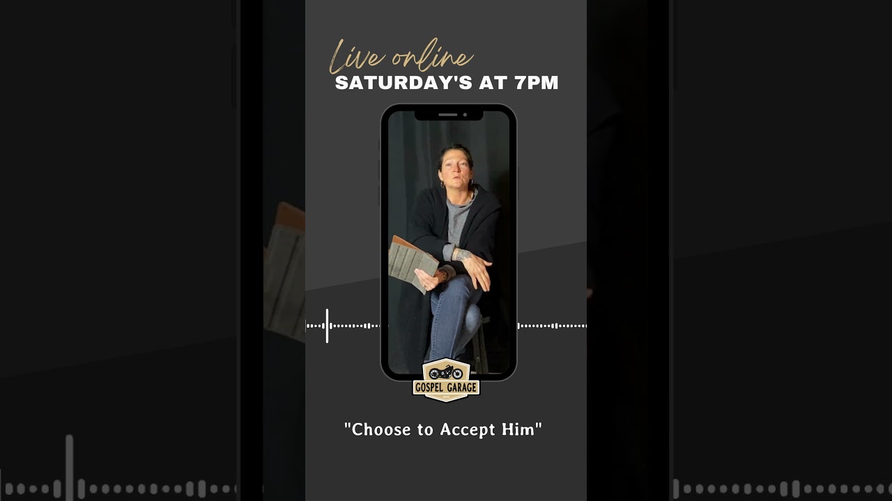 Choose to Accept Him