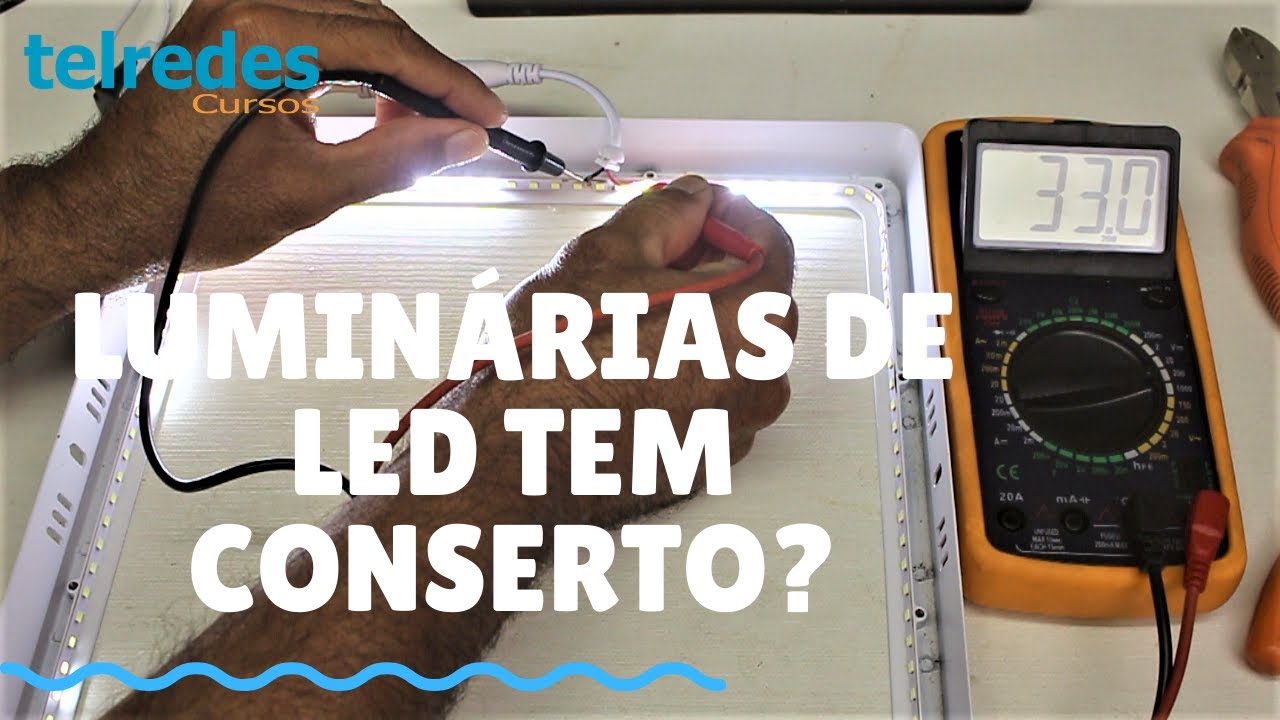 As Luminárias de LED Tem Conserto? Vale a Pena Consertar? Veja neste Vídeo na Prática