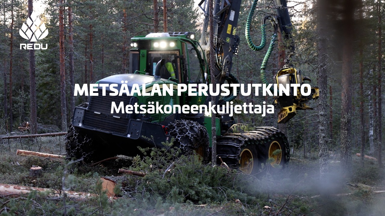 Metsäkoneenkuljettajaksi | REDU