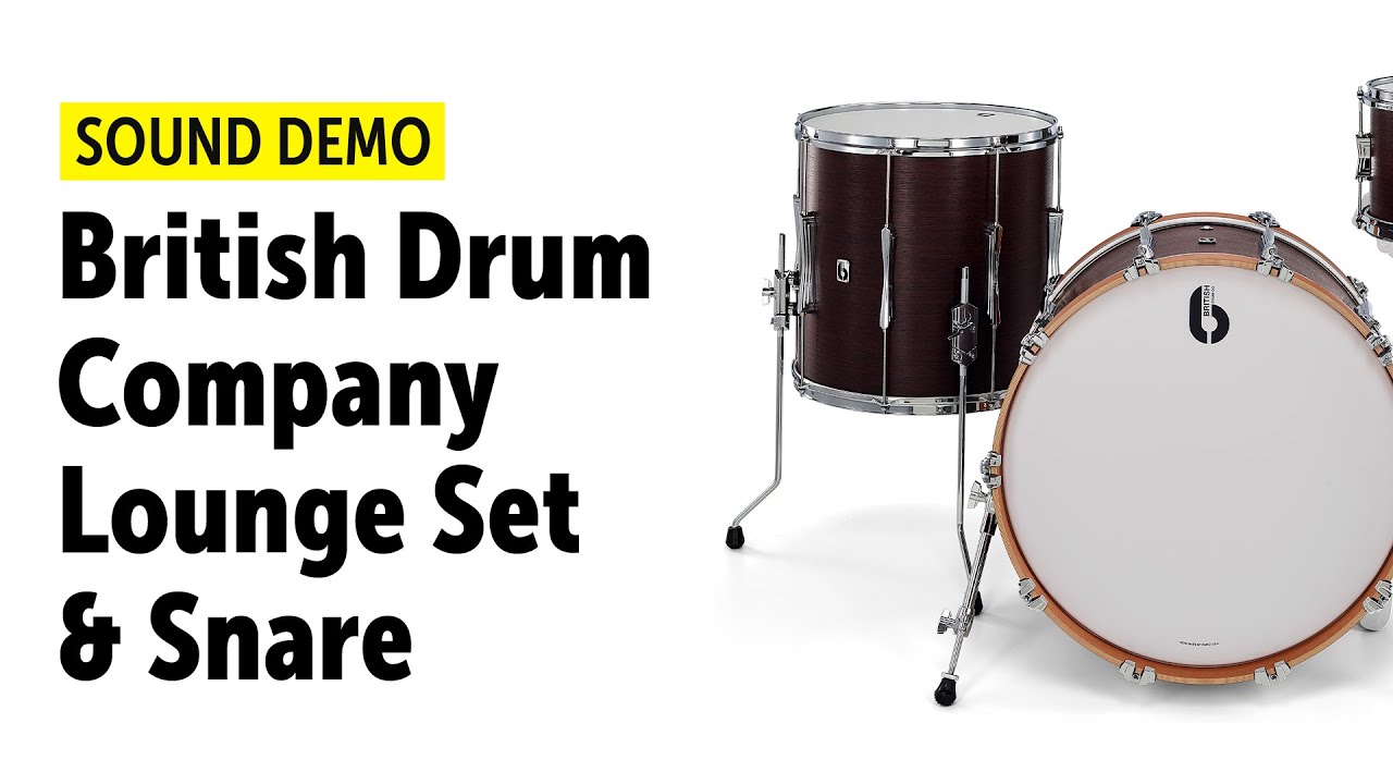 British Drum Company Lounge Set und Snare - Sound Demo