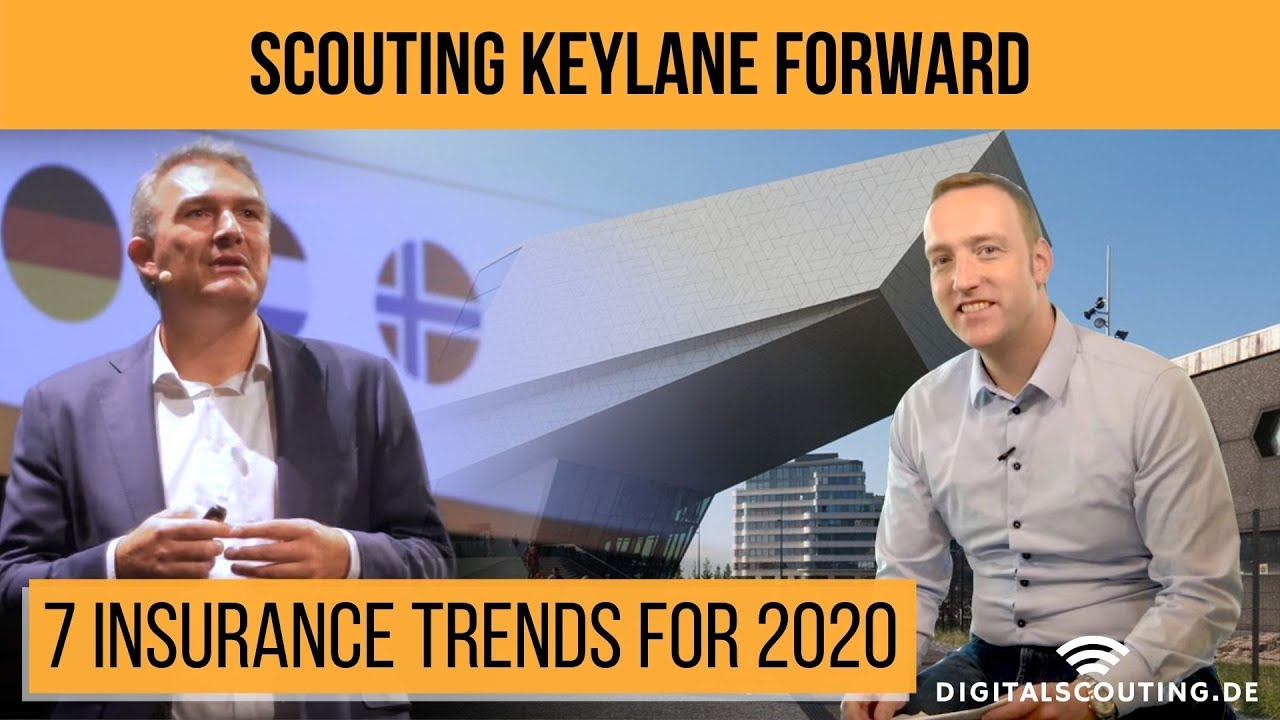 7 #insurance and #insurtech experts on trends for 2020 in Western Europe  @ #Keylane forward