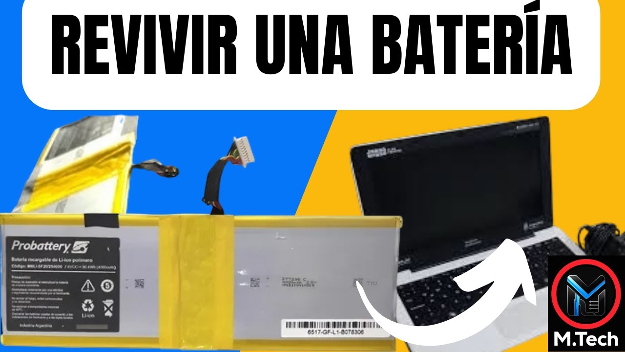🔋 Cómo revivir una batería de litio de netbook | Juana Manso