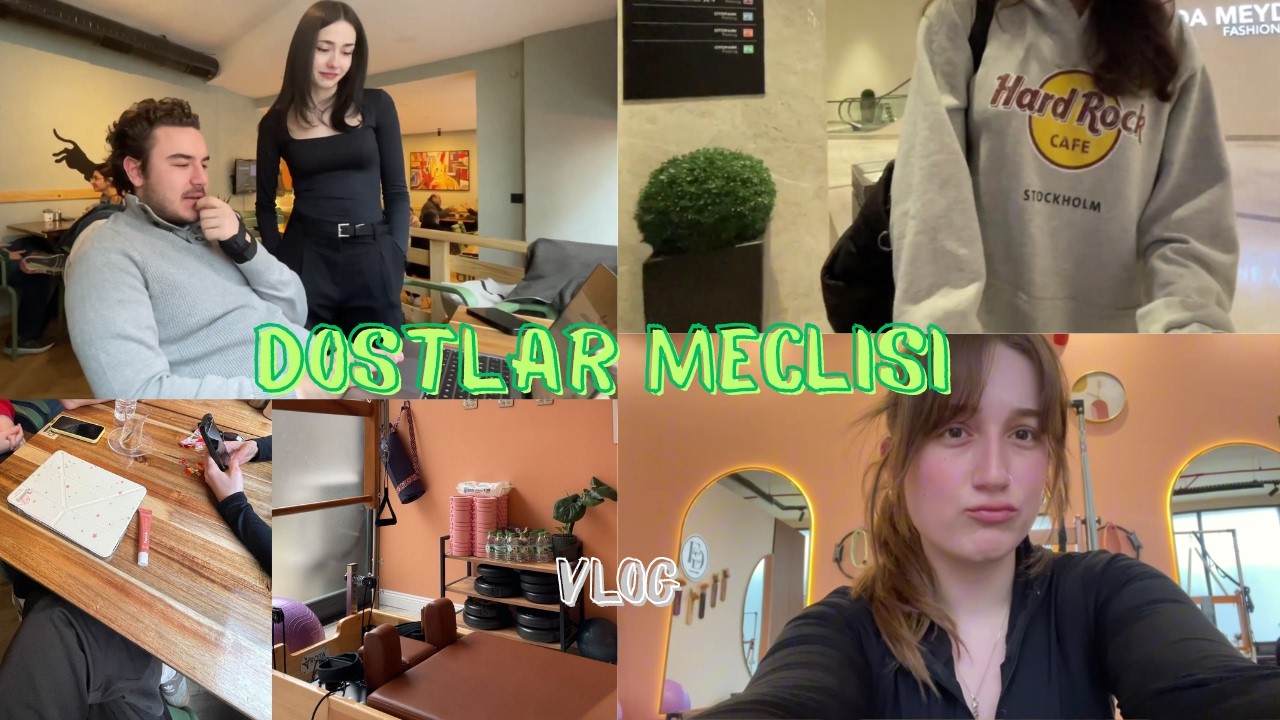 dostlarımla bir hafta daha