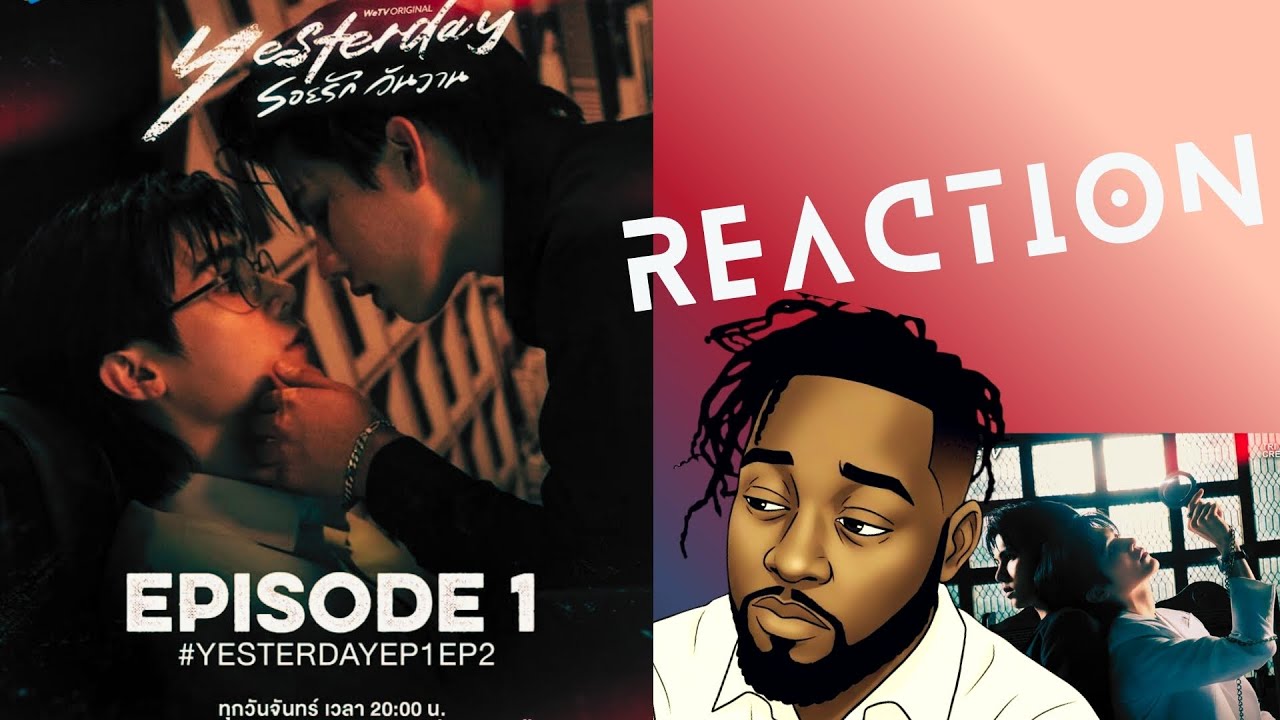 #fortpeat ARE BACK!! YESTERDAY EPISODE 1 REACTION HIGHLIGHTS #BL #Thaibl