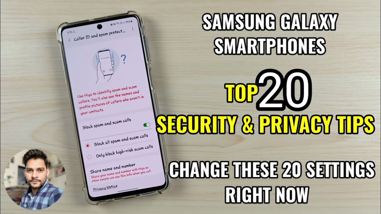 Samsung Galaxy : Change These 20 Settings To Make Your Phone More Secure