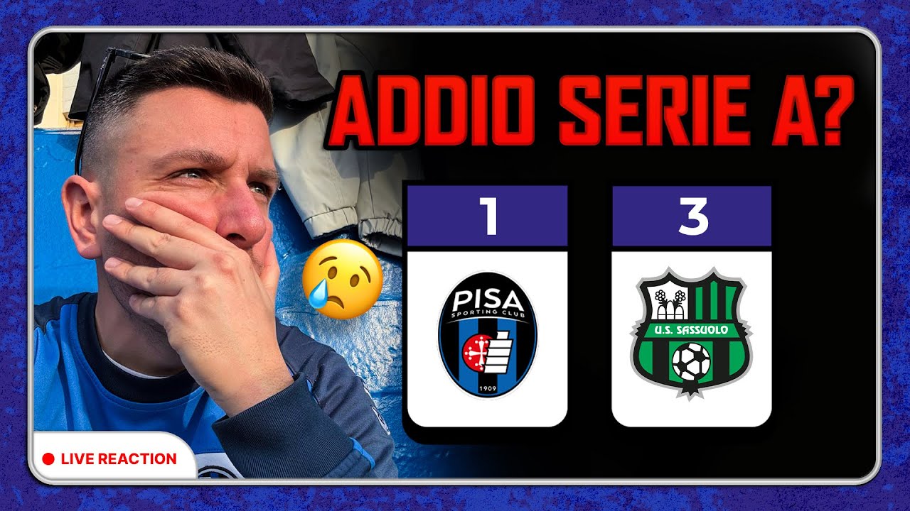 🥲ADDIO SERIE A? PISA - SASSUOLO reaction dalla CETILAR ARENA🖤💙