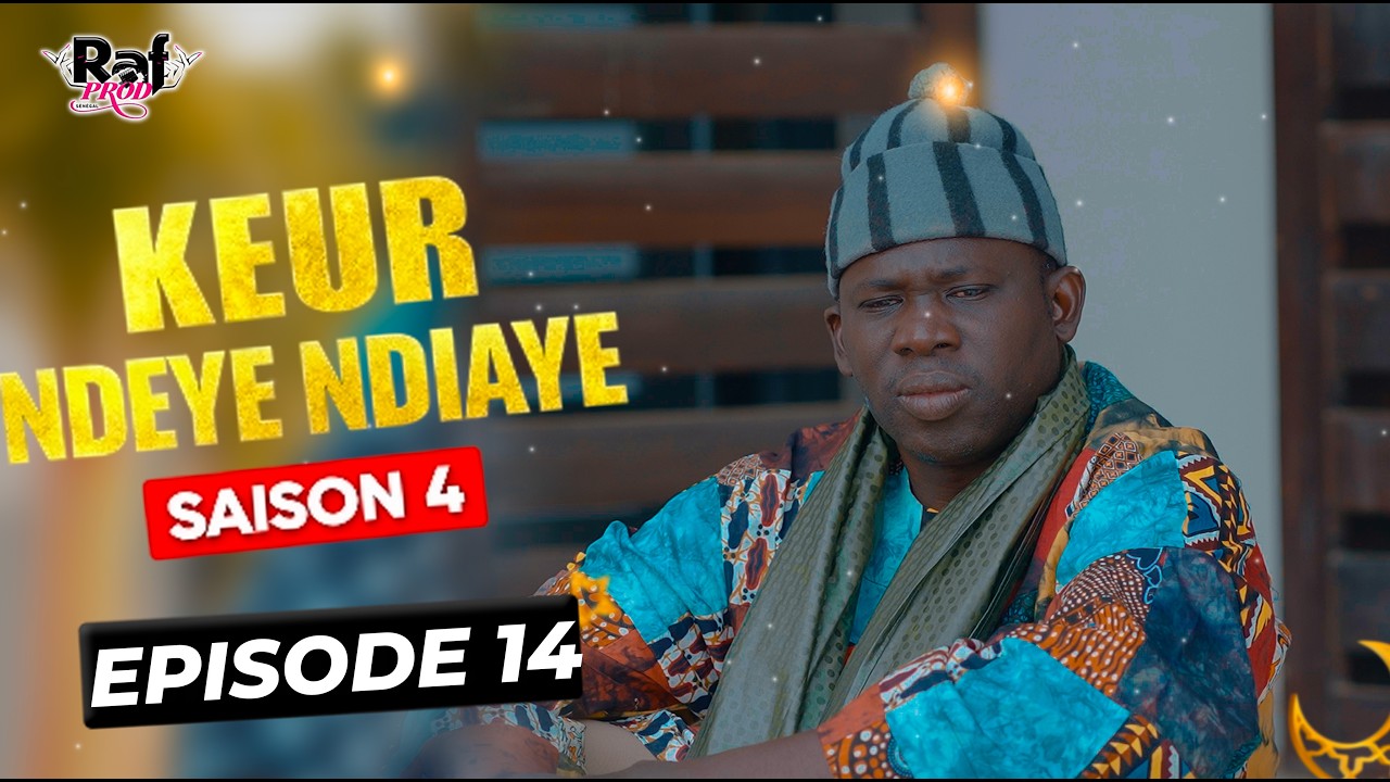 Ramadan Keur Ndeye Ndiaye (Saison 4) - EPISODE 14