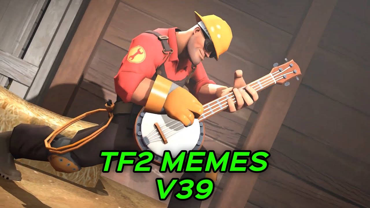 TF2 MEMES V39