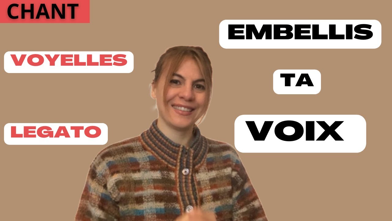 Embellis ta voix grâce aux voyelles et au legato #chant