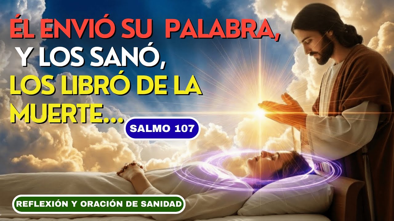JESUCRISTO, ENVÍA tu PALABRA y SANA mi CUERPO ahora  | ORACIÓN URGENTE de SANACIÓN DIVINA y FÉ