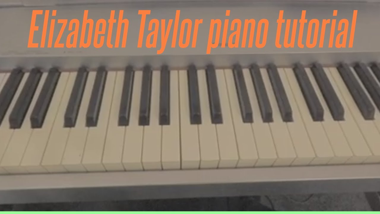 How to Play: Elizabeth Taylor - Taylor Swift (piano tutorial)