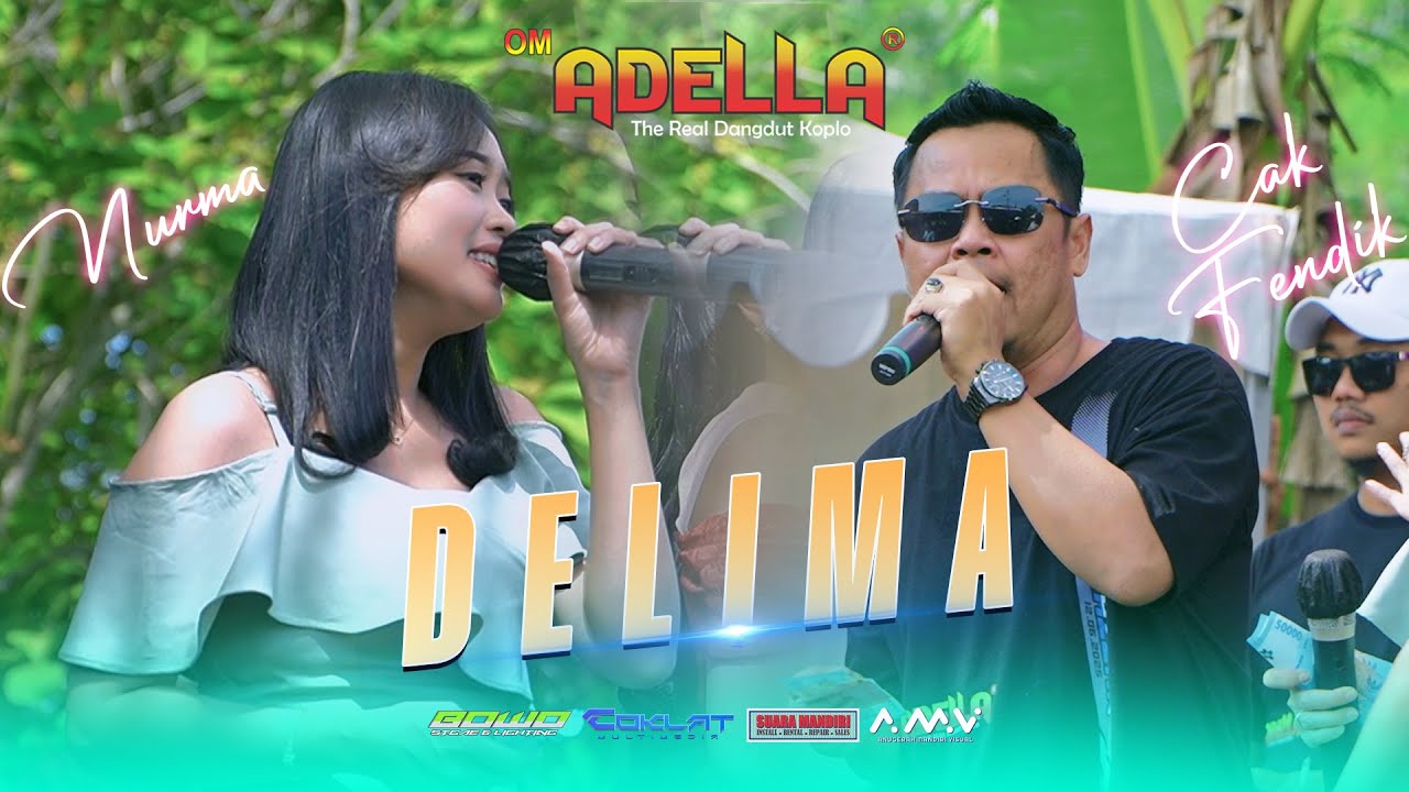 DELIMA - NURMA FT. CAK FENDIK | OM. ADELLA LIVE DUKUHTURI TEGAL