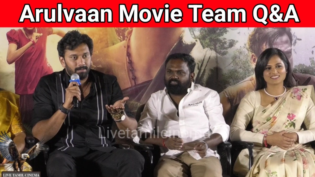 Arulvaan Movie Team Q&A | Arulvaan Movie Press Meet