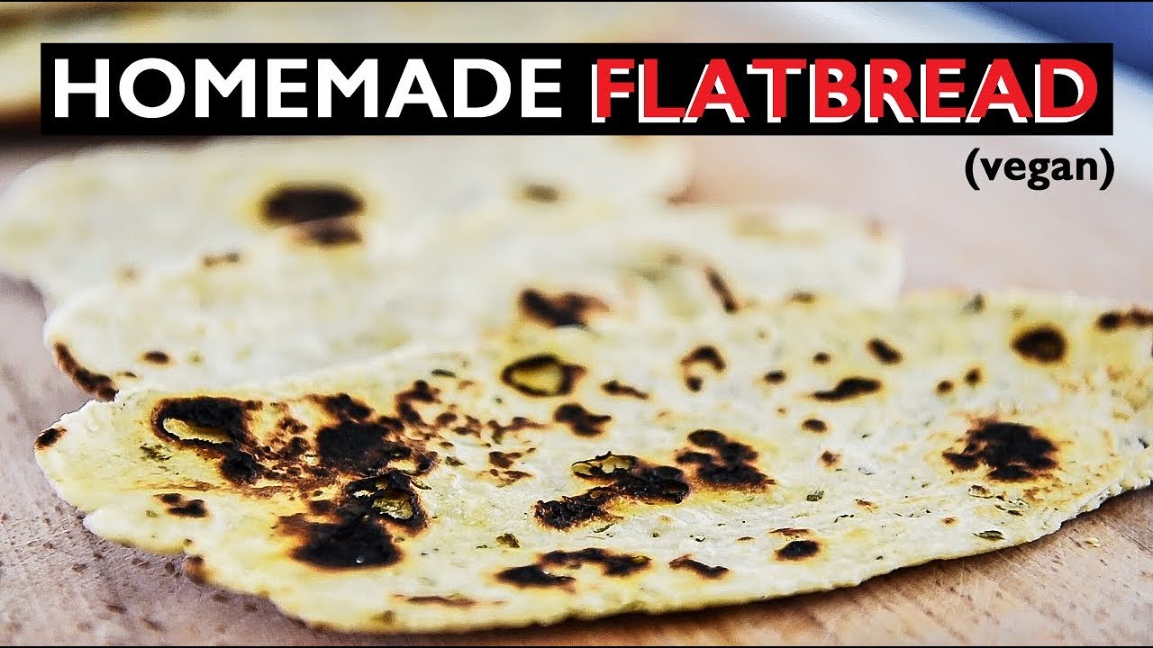 How to make Flatbread | EASY VEGAN HOMEMADE RECIPE