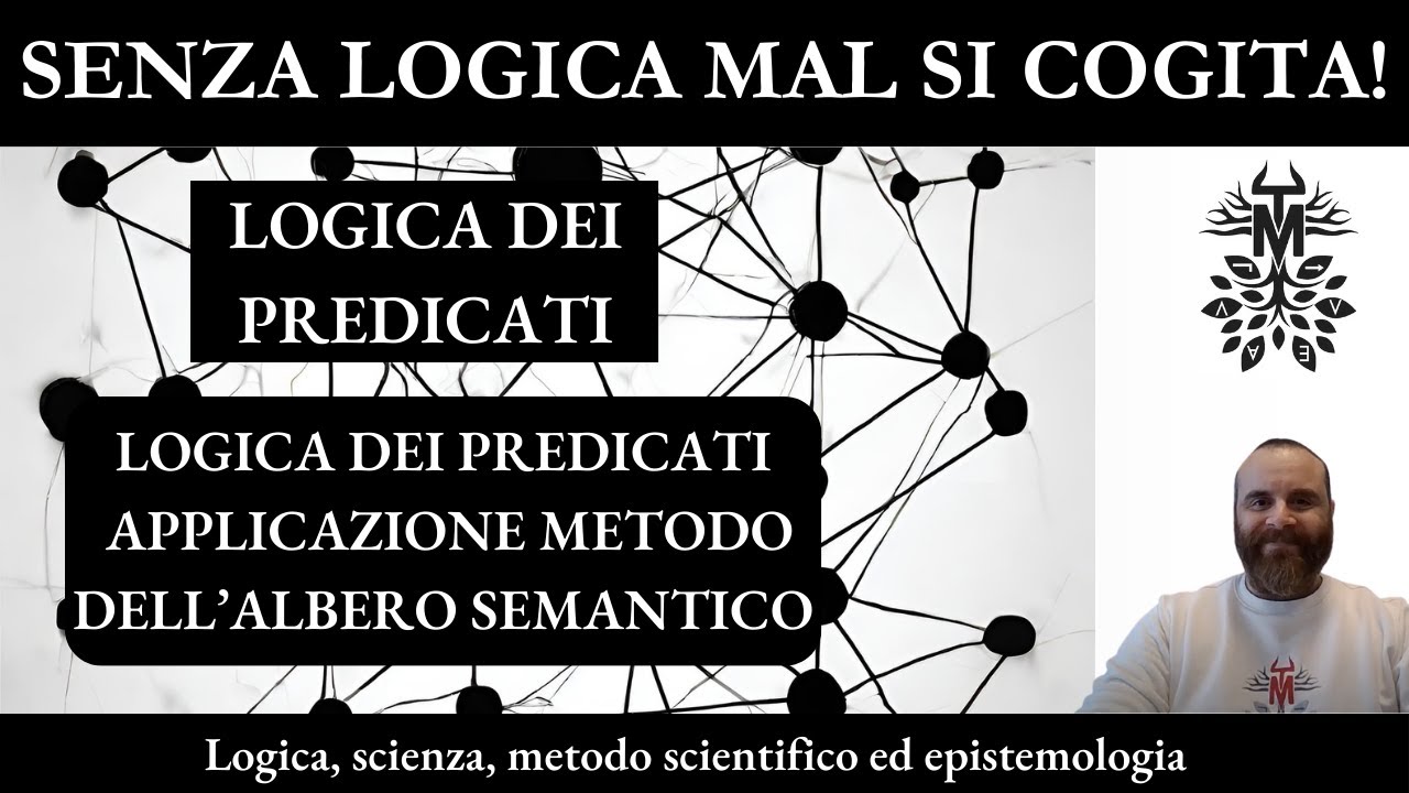 5.2. Logica dei predicati - Applicazioni del metodo dell'albero semantico -