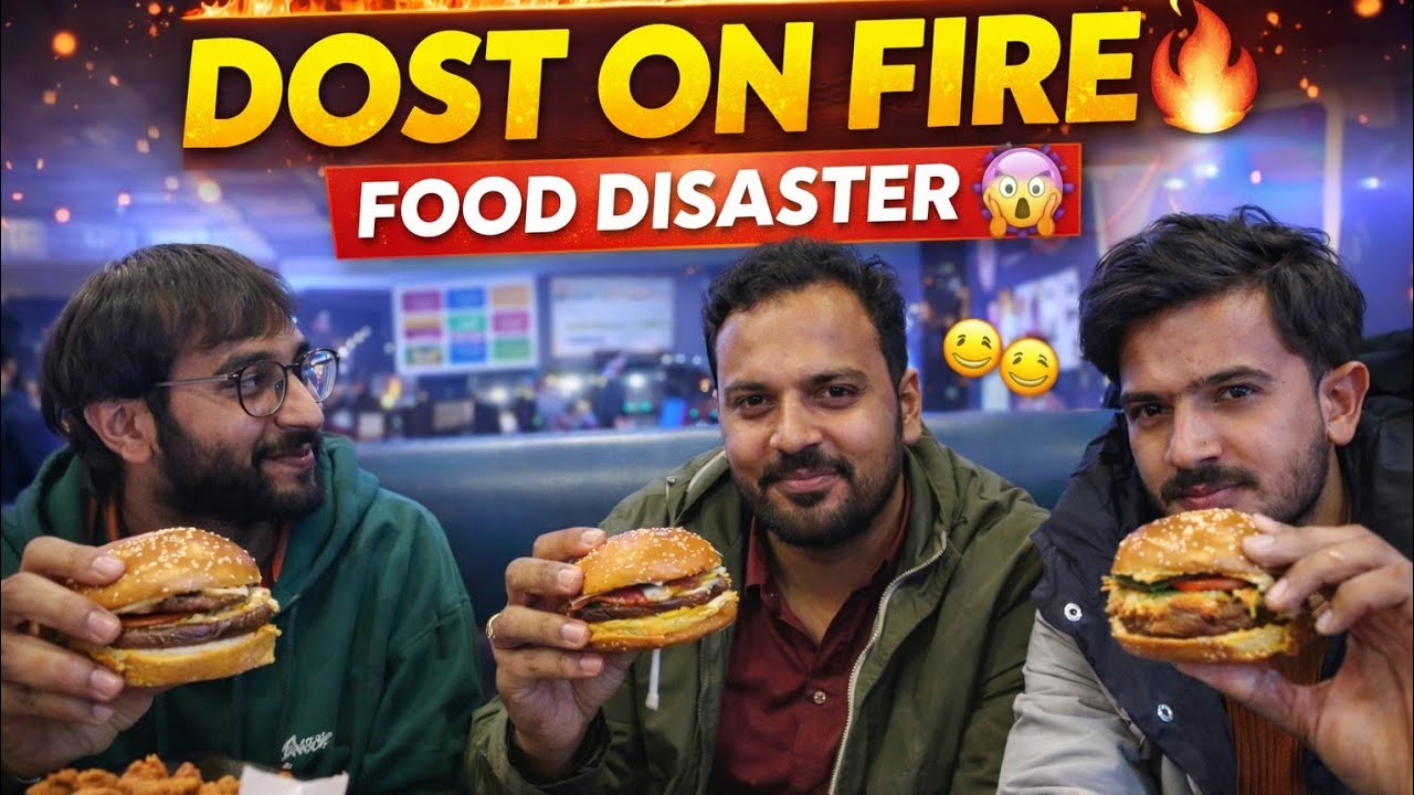 Dost On Fire 🔥 | Food Disaster With Bhukhar Dost | Funny Food Vlog | Ali13wala