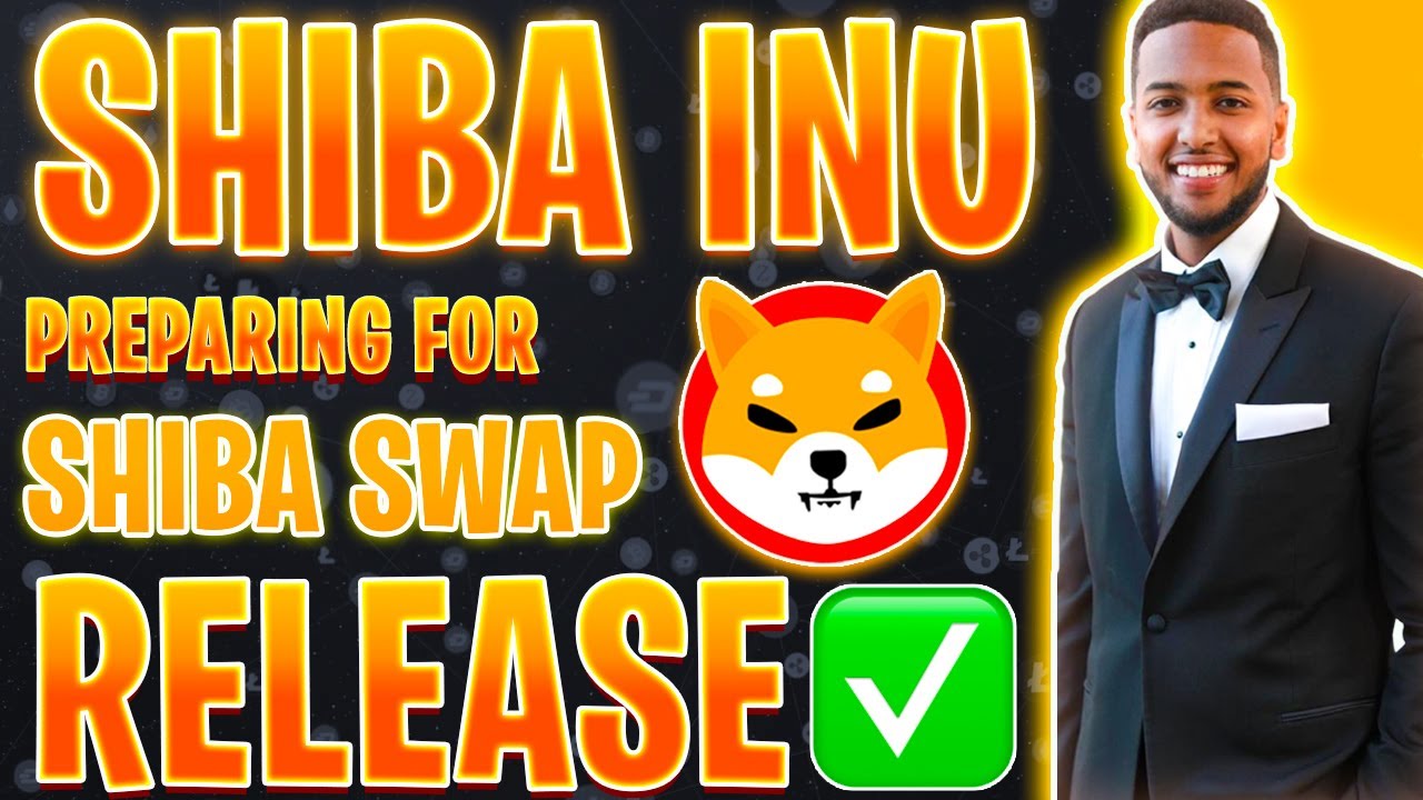 SHIBA INU HOLDERS: PREPARING FOR SHIBASWAP RELEASE! WHAT YOU NEED TO KNOW! MUST WATCH SHIBA INU 🔥🔥🔥!