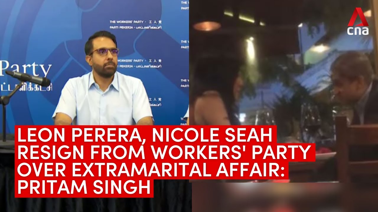 Leon Perera, Nicole Seah resign from Workers' Party over extramarital affair: Pritam Singh