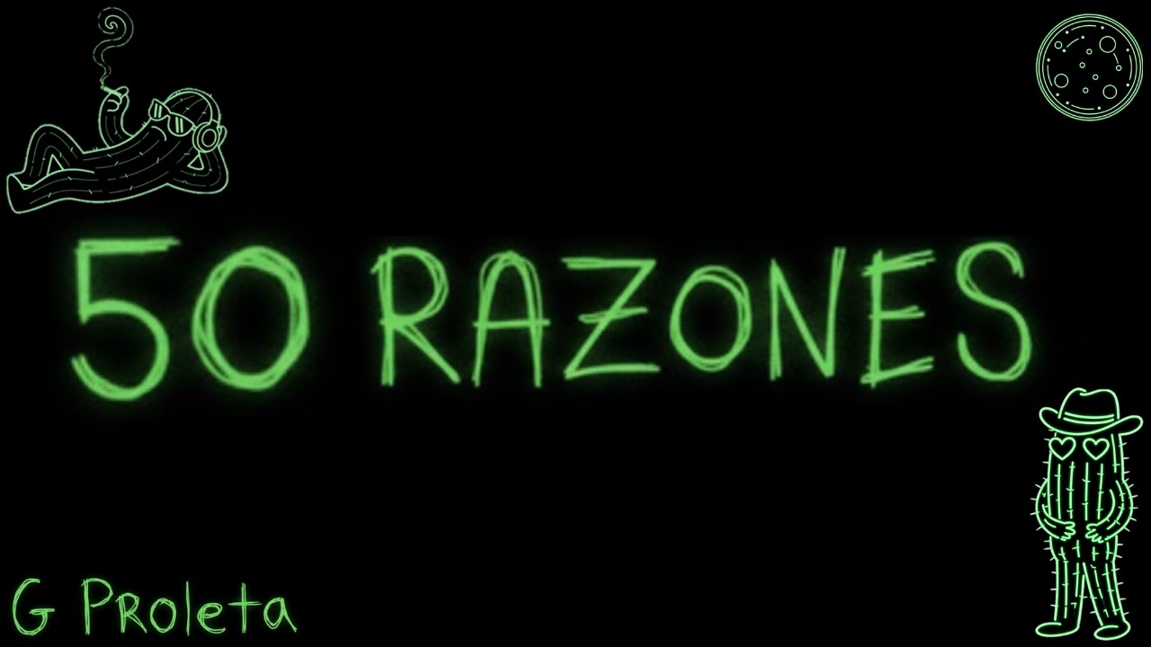 50 razones | G Proleta (Lyrics Oficial)