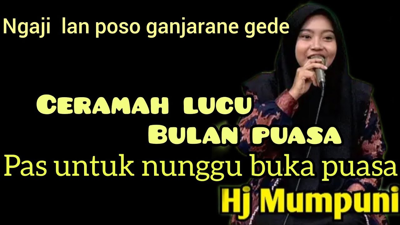 UST HJ MUMPUNI HANDAYAYEKTI TERBARU 2026_CERAMAH LUCU BULAN PUASA