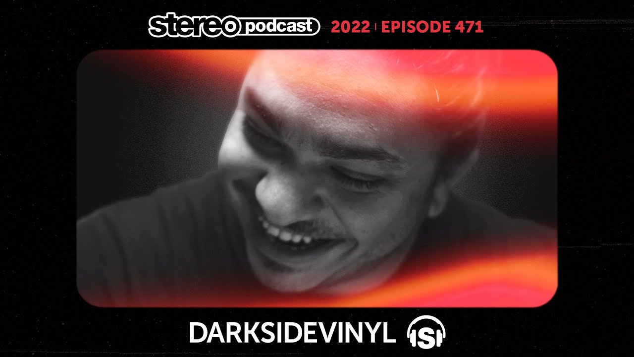 DARKSIDEVINYL | Stereo Productions Podcast 471