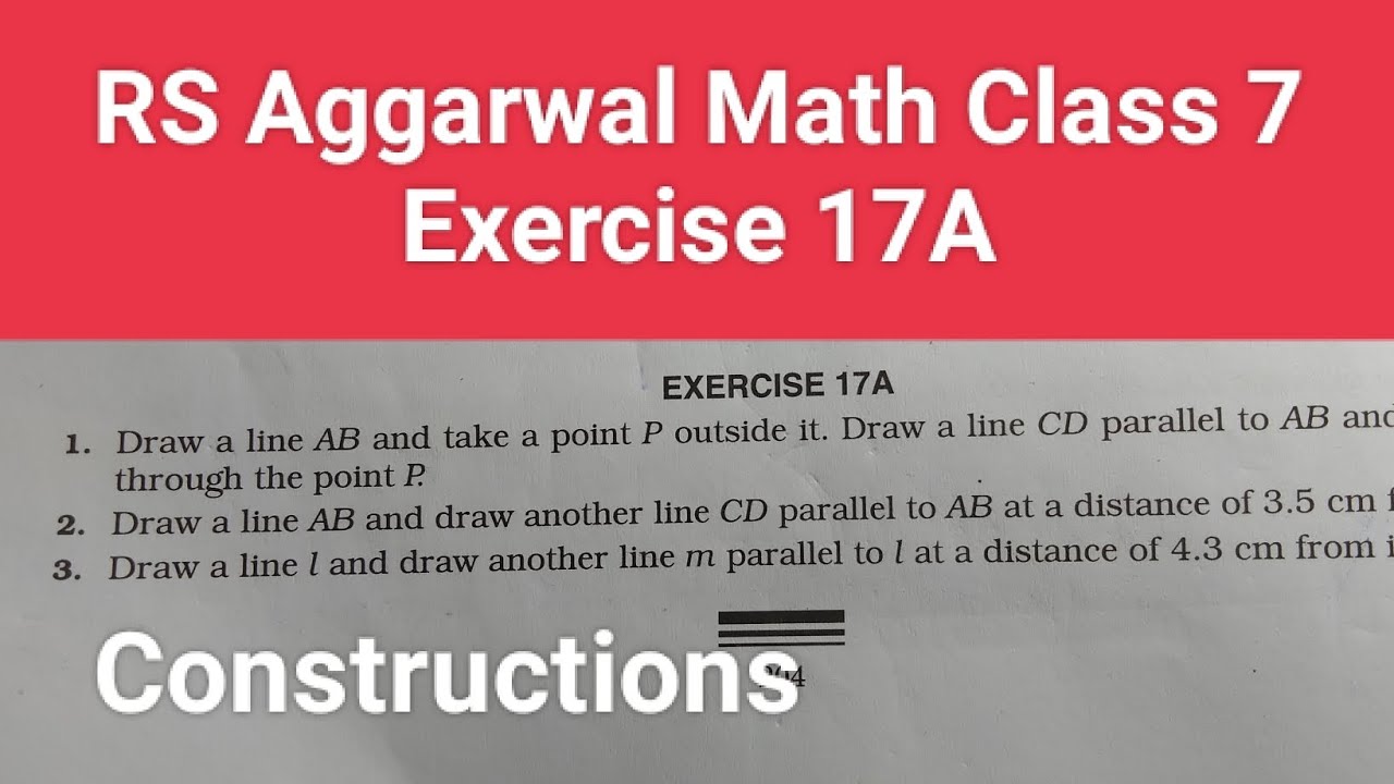 RS Aggarwal math class 7 exercise 17A । Class 7 exercise 17A RS Aggarwal math solution  Construction
