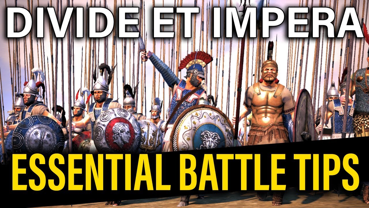 DIVIDE ET IMPERA 10 ESSENTIAL BATTLE TIPS! - Total War: Rome 2 DEI Guide