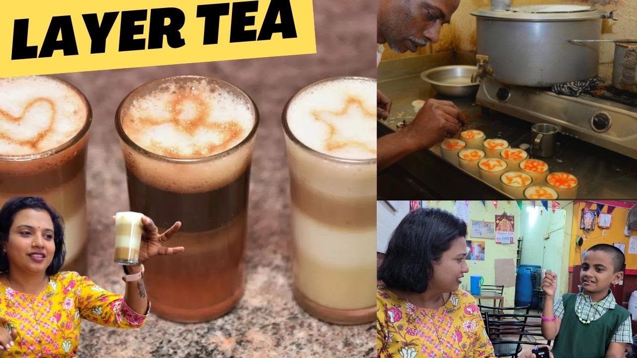 Layer Tea |  Food review in Tamil | Coimbatore food review