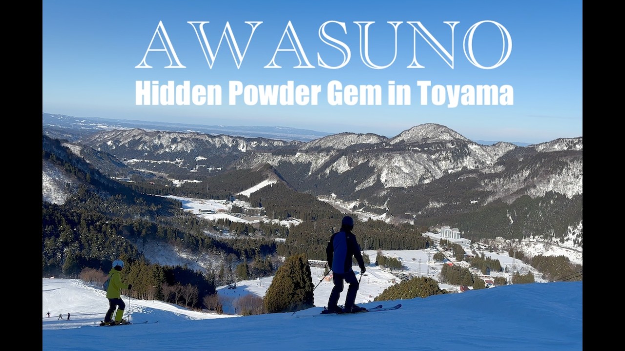 AWASUNO SKI RESORT ★★ Hidden Gem in Toyama on the Tateyama Japan Alps Powder Snow ★★ 富山県あわすのスキー場