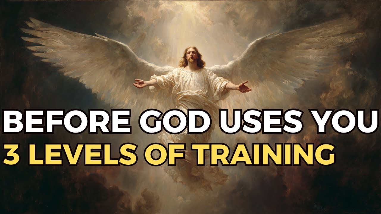 Before God Uses You, He Trains You Through These 3 Levels of Anointing | Biblical Wisdom