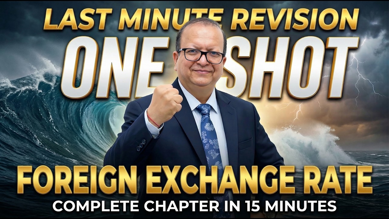 Foreign Exchange rate - Full Chapter in 15  Mins I  Class 12 I Economics I  Most Important Questions