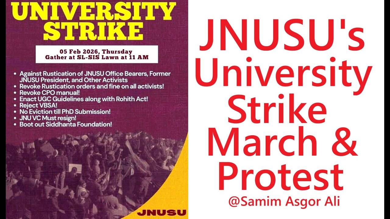 JNUSU's University Strike March & Protest against Rustication of JNUSU Office Bearers