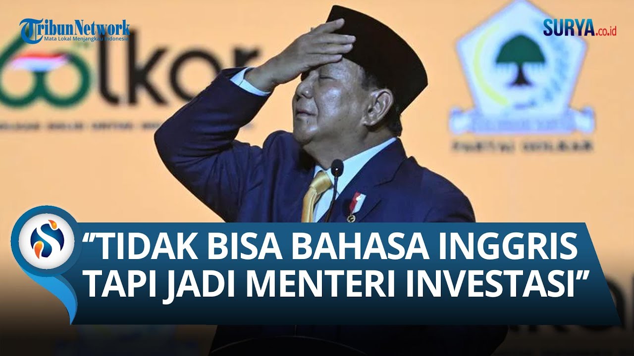 Prabowo Heran dengan 'Kecerdikan' Bahlil, Tak Bisa Bahasa Inggris hingga Punya Empat Penerjemah!