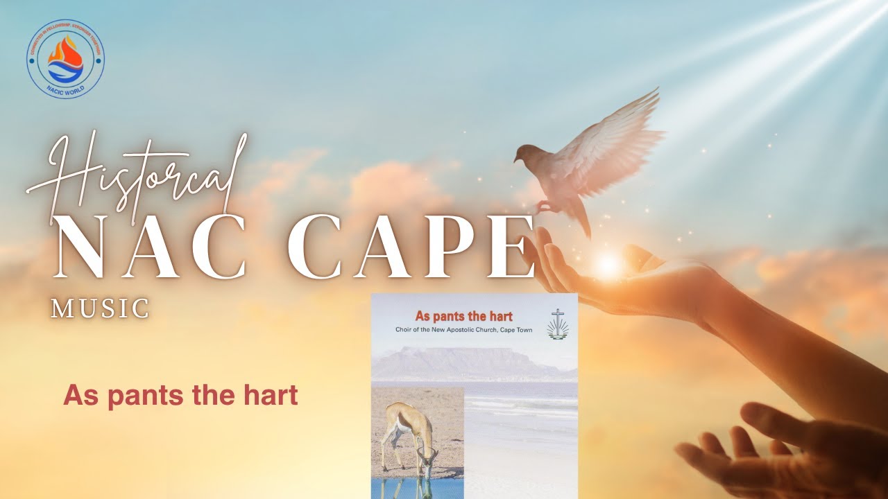 As Pants The Hart | Choir and Orchestra of NAC Cape | NACIC World