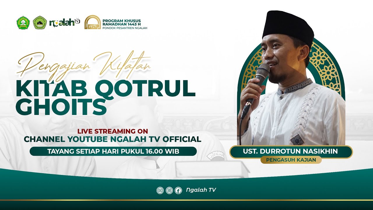Pengajian KITAB QOTRUL GHOITS - Ust. Durrotun Nasikhin, M. Pd (Eps. 12)