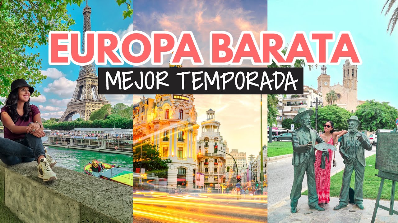 &iquest;Cu&aacute;ndo es m&aacute;s barato viajar a Europa?
