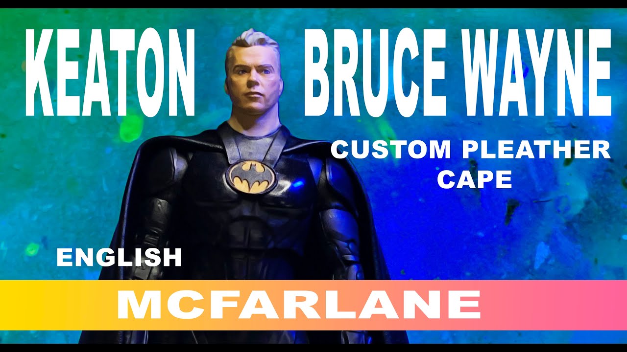 Custom Keaton Batman Cape Mcfarlane