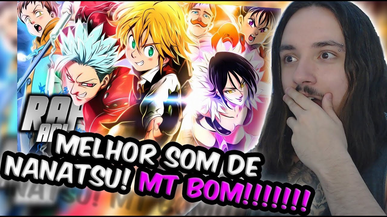 (MUITO BOM PQP!) REAGINDO ao Rap dos 7 Pecados Capitais 『 Nanatsu no Taizai 』| URT | REACT