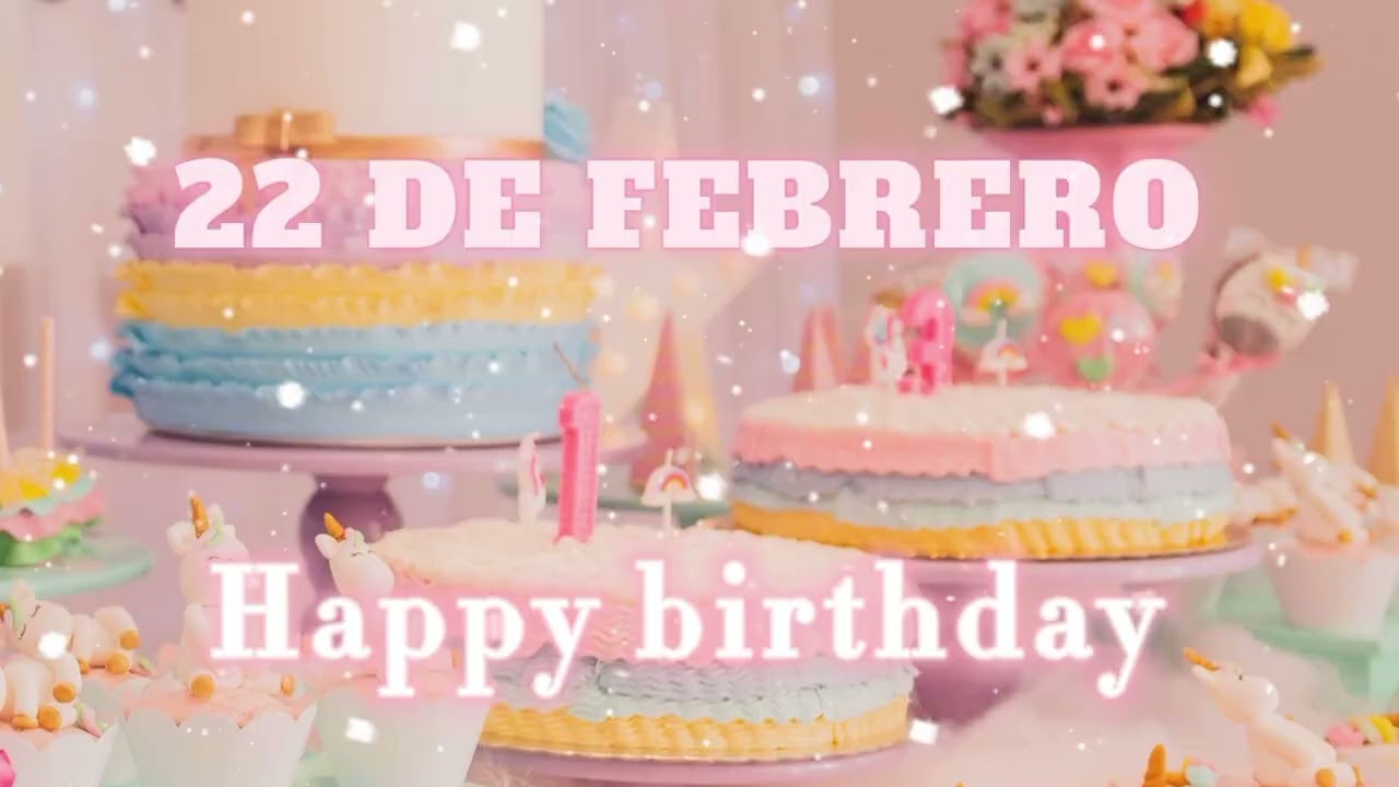 Mañanitas para tí (22 de febrero) #happybirthday #mañanitas #youtube #children 