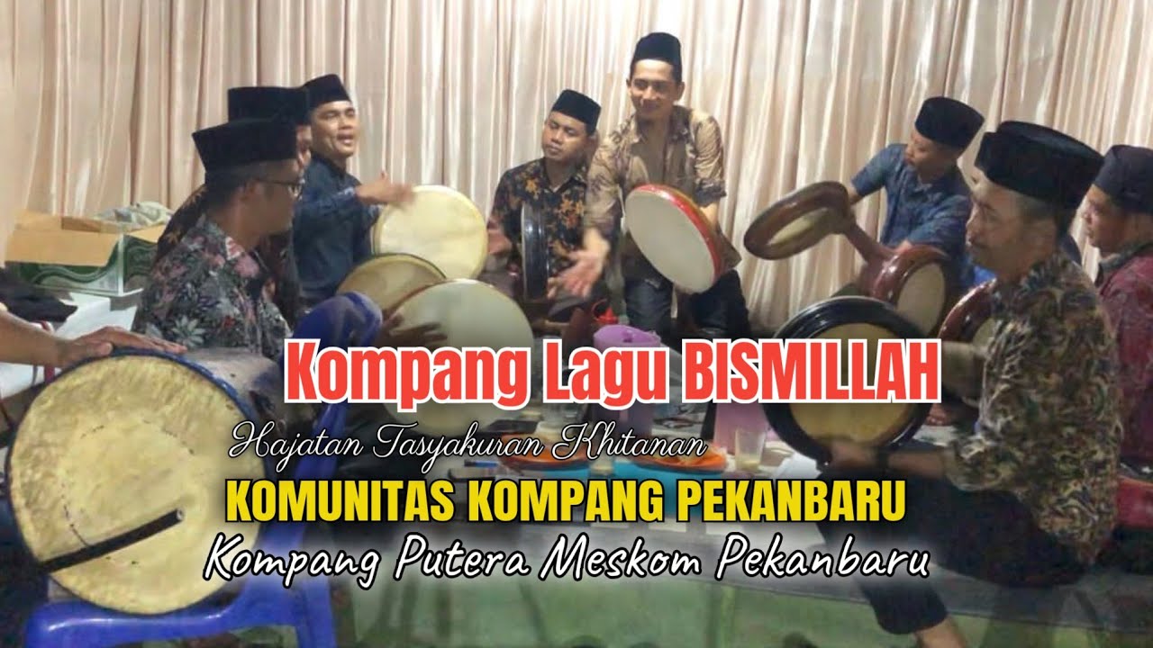 kompang  lagu bismillah | Komunitas kompang pekanbaru