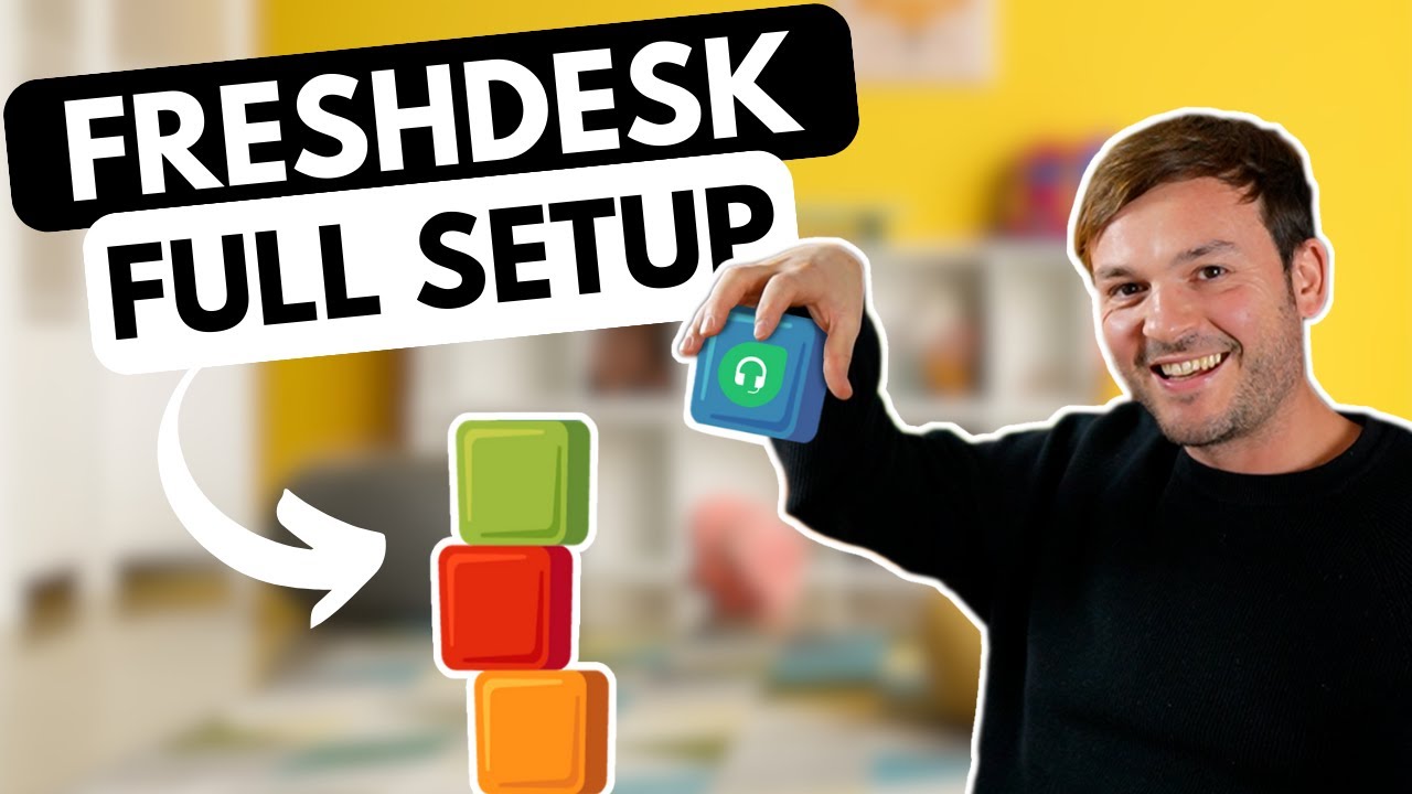 Freshdesk Tutorial - Complete Setup From CX Expert